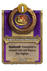zzNEUTRAL_BG30_MagicItem_416_enUS_TokenoftheOldGods-111556_NORMAL