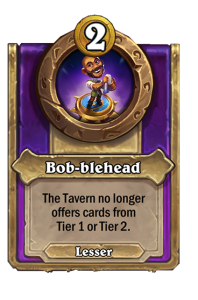 zzNEUTRAL_BG30_MagicItem_998_enUS_Bob-blehead-113101_NORMAL